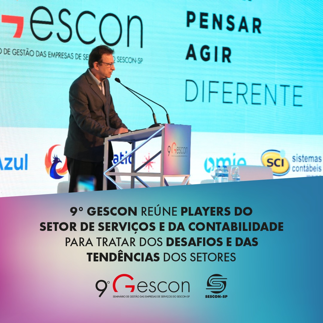 9º Gescon reúne players do Setor de Serviços e da Contabilidade para ...