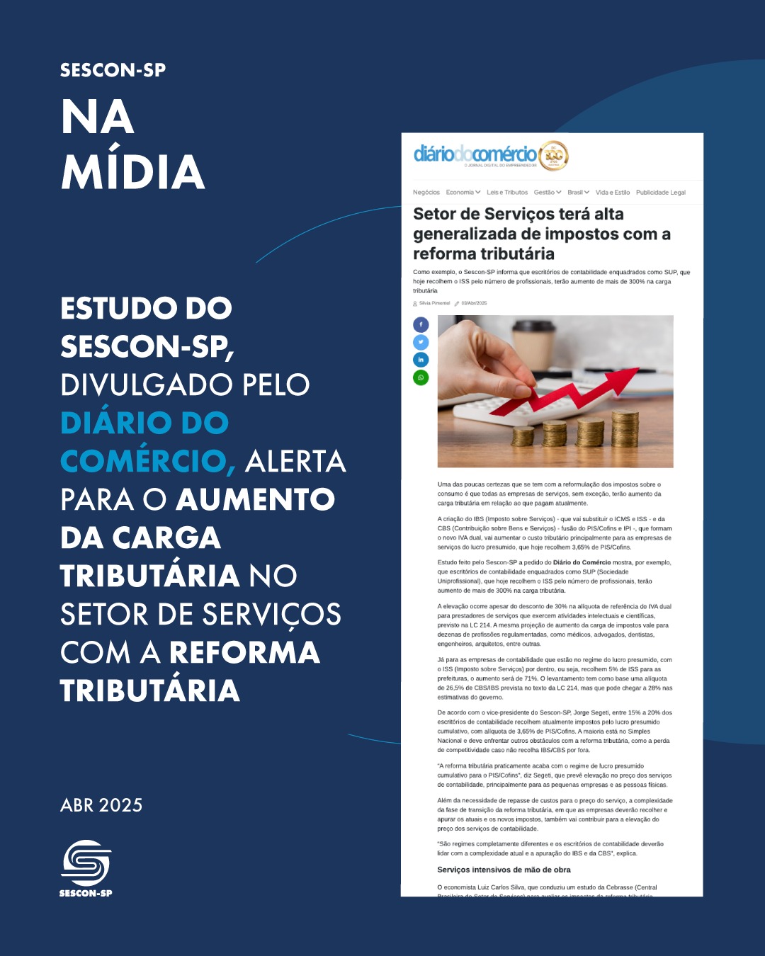 Estudo do Sescon-SP, divulgado pelo <b>Diário do Comércio</b>, alerta para o aumento da carga tributária no setor de serviços com a Reforma Tributária