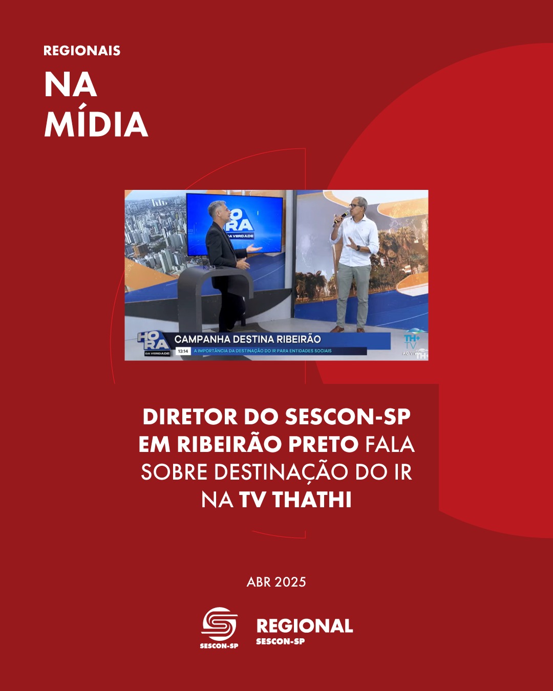 Diretor do Sescon-SP em Ribeirão Preto fala sobre destinação do IR na <b>TV Thathi</b>