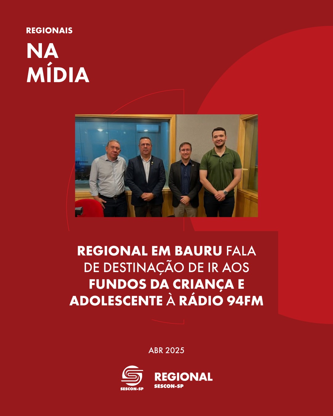 Regional em Bauru fala de destinação e IR aos Fundos da Criança e do Adolescente à <b>Rádio 94FM</b>