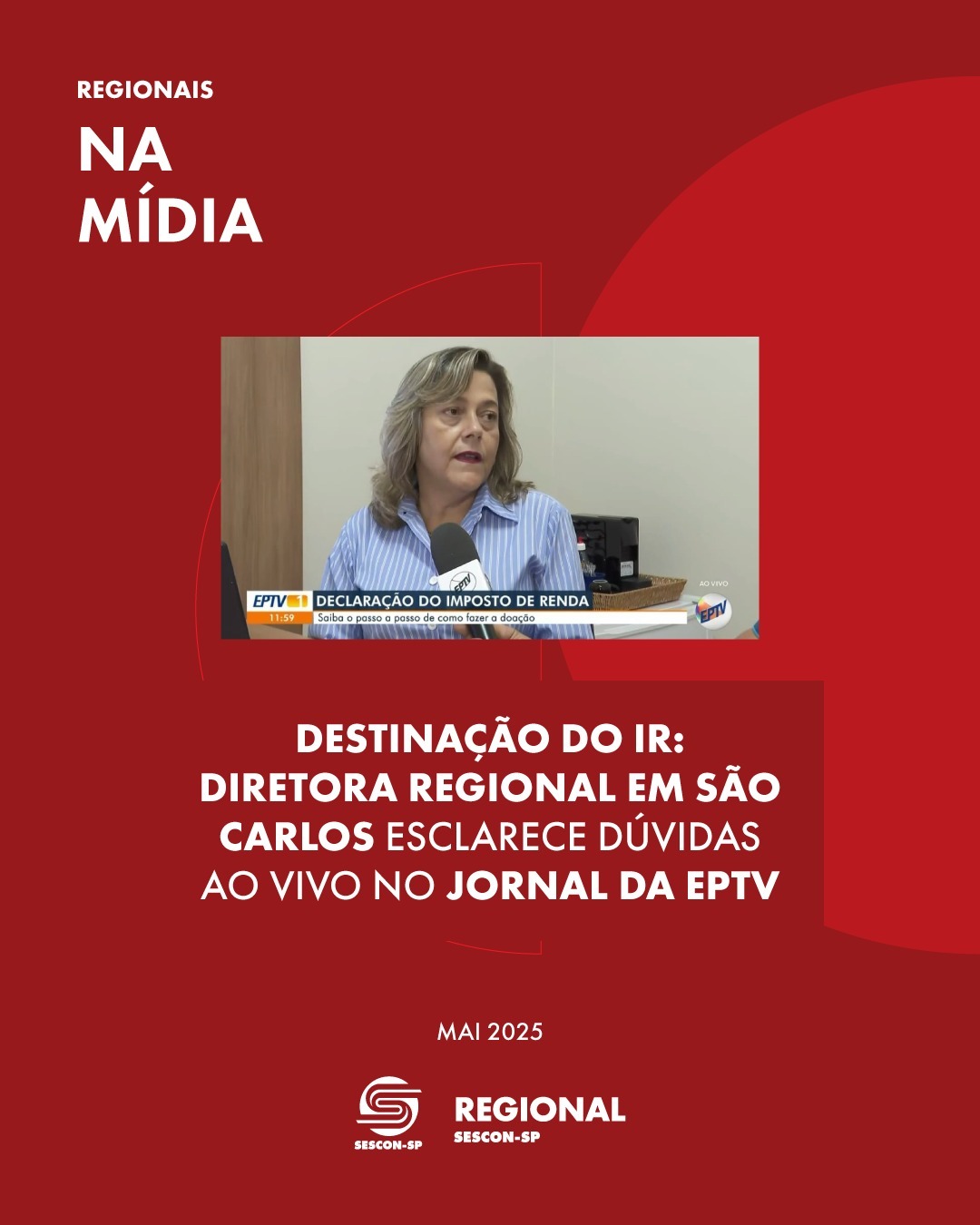 Destinação do IR: Diretora Regional em São Carlos esclarece dúvidas ao vivo no <b>Jornal da EPTV</b>
