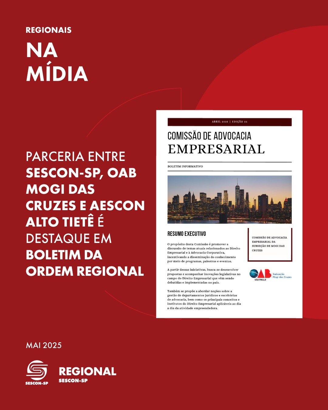 Parceria entre Sescon-SP, OAB Mogi das Cruzes e Aescon Alto Tietê é destaque em <b>boletim da ordem regional</b>