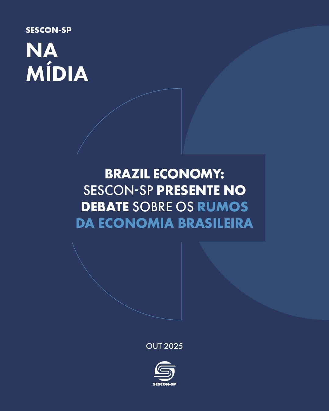<b>Brazil Economy:</b> Sescon-Sp Presente no Debate Sobre os Rumos da Economia Brasileira