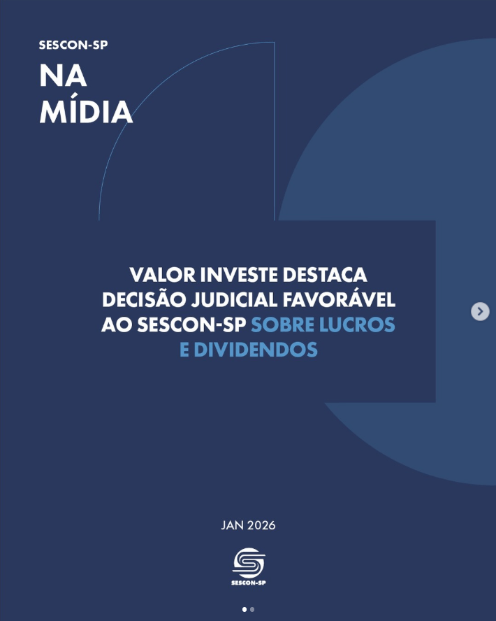 <b>Valor Investe Destaca</b> Decisão Judicial Favorável ao Sescon-SP Sobre Lucros e Dividendos
