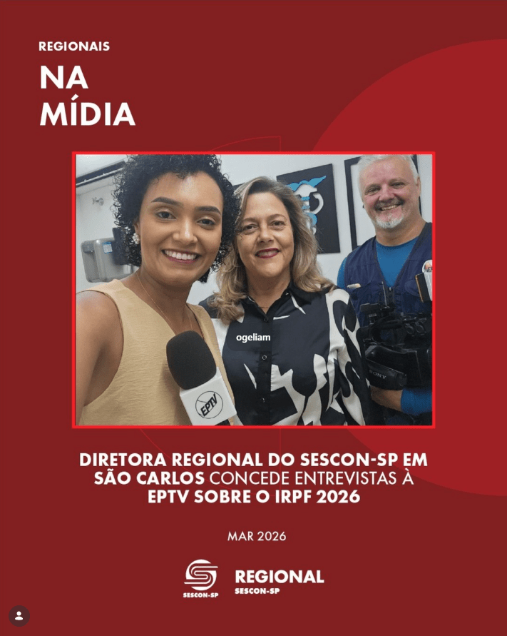 Diretora Regional do Sescon-SP em São Carlos Concede Entrevistas à <b>EPTV</b> Sobre o IRPF 2026