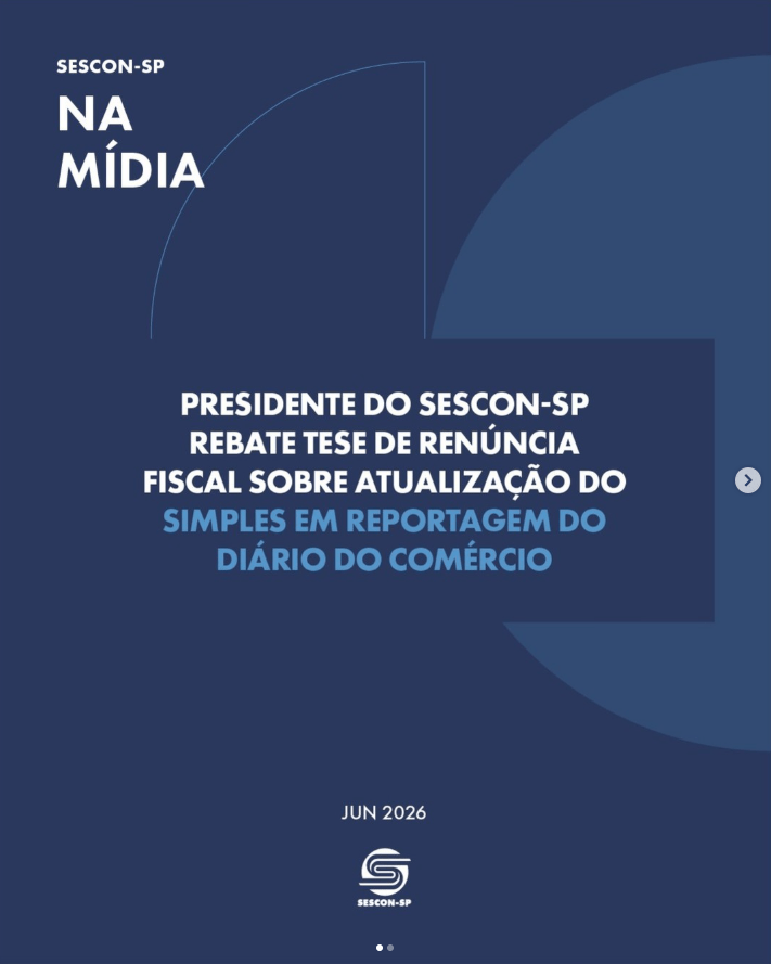 Presedente do Sescon-SP Rebate Tese de Reúncia Fiscal Sobre Atualização do Simples em Reportagem do <b>Diário do Comércio</b>