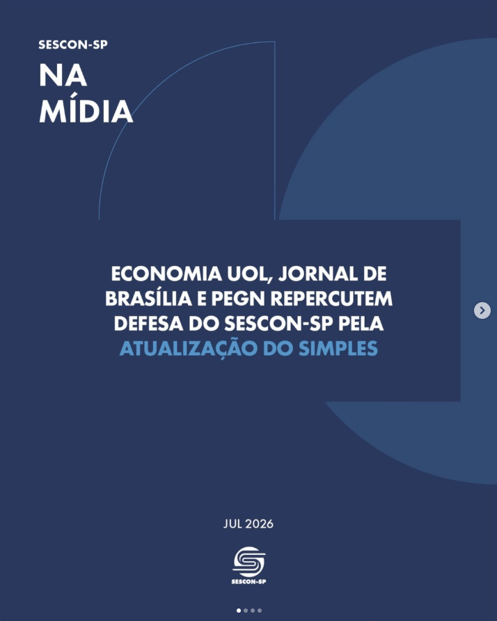 <b>Economia Uol</b>, Jornal de Brasília e PEGN Repercutem Defesa do Sescon-SP Pela Atualização do Simples